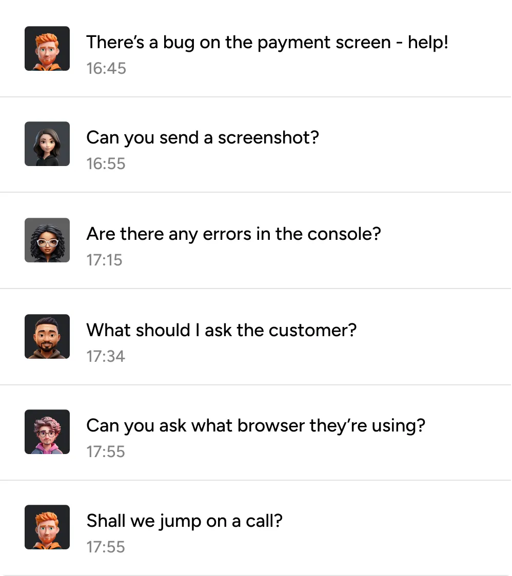 A chat conversation between team members asking for further details about a bug that has been reported.