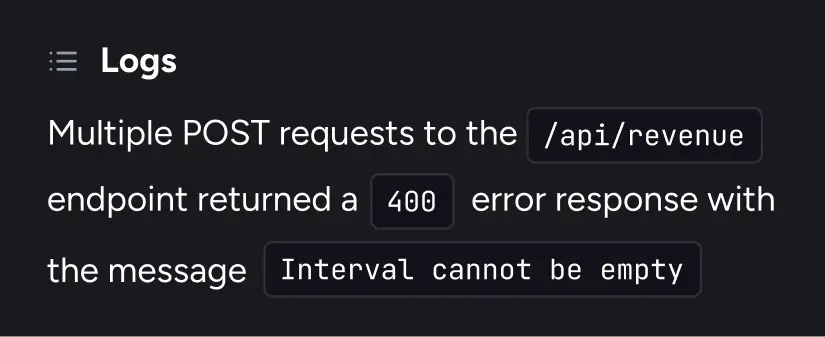 A summary of the bug report reading 'Multiple POST requests to the '/api/revenue' endpoint returned a 400 error response with the message 'Interval cannot be empty'